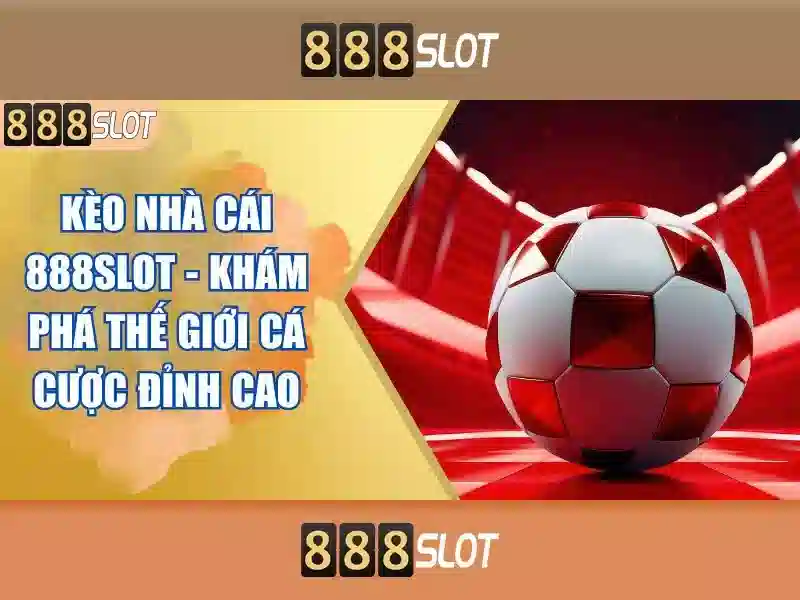 888slot: Khám phá nền tảng casino trực tuyến uy tín tại Việt Nam
